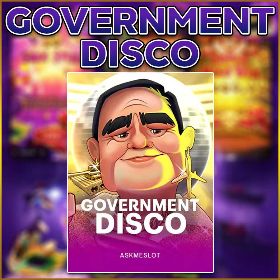 GOVERNMENT DISCO