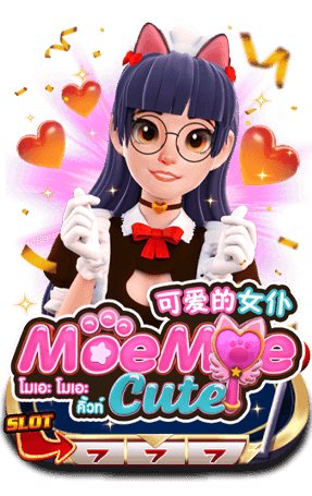 MOE MOE CUTE