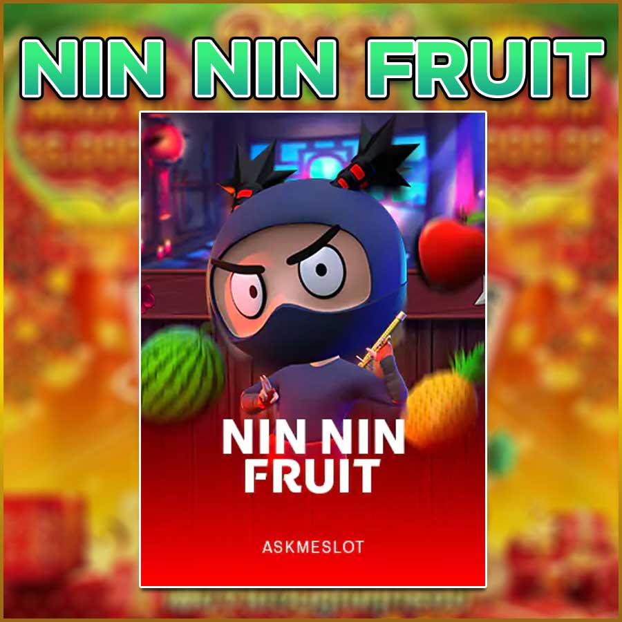 NIN NIN FRUIT