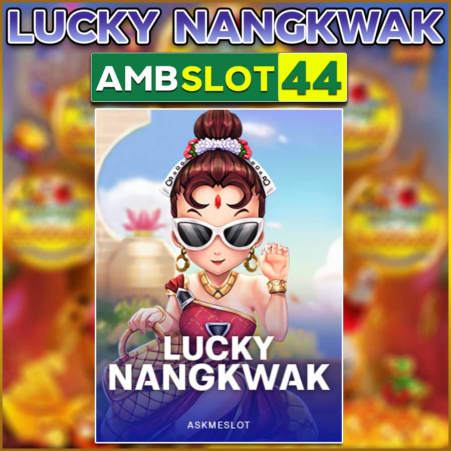 LUCKY NANGKWAK