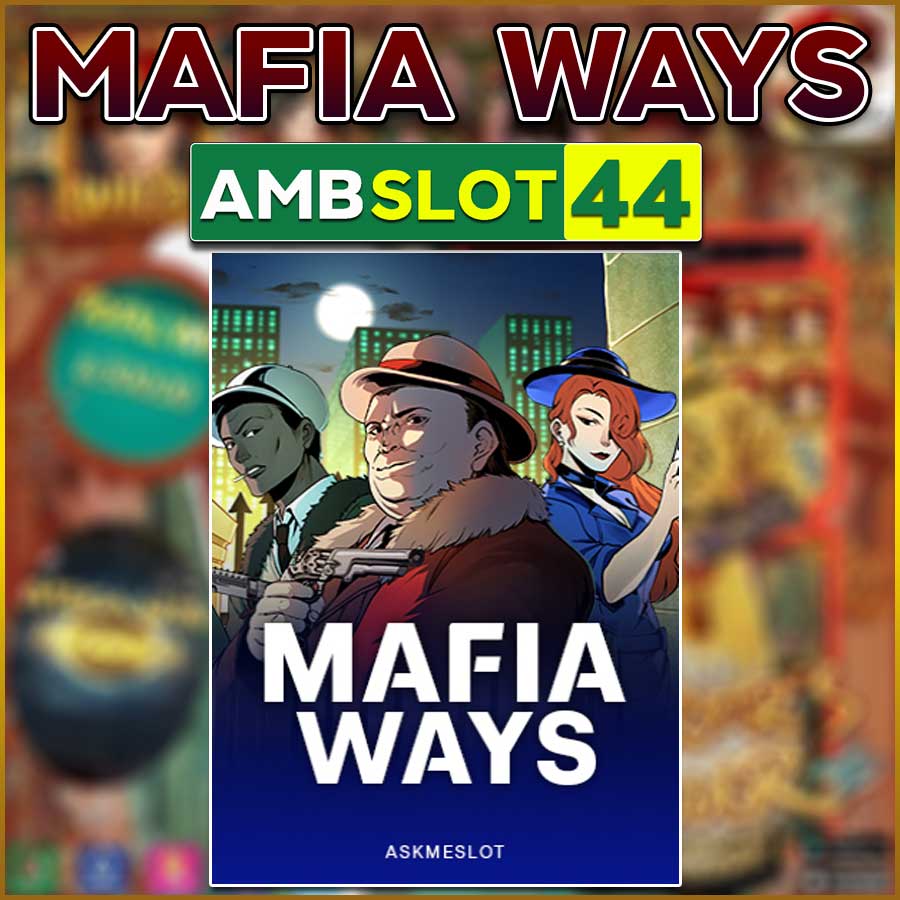 MAFIA WAYS
